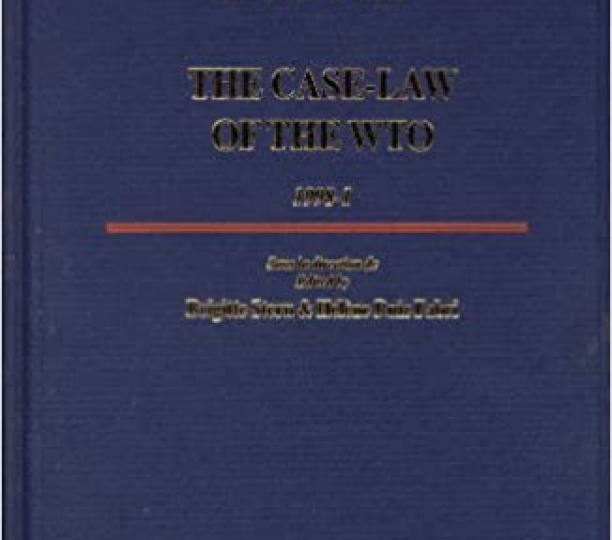 La Jurisprudence De L'OMC / The Case-Law Of The WTO