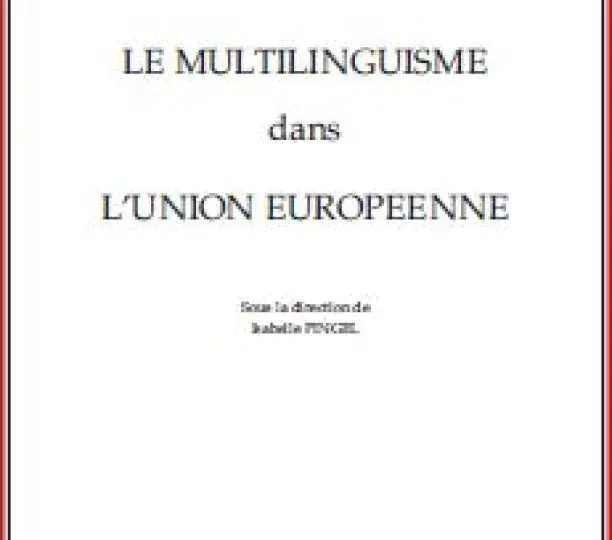 Le multilinguisme dans l’Union européenne