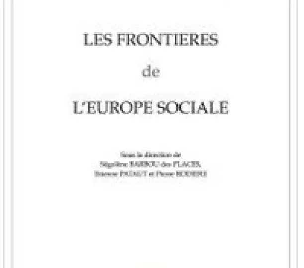 Les frontières de l'Europe sociale