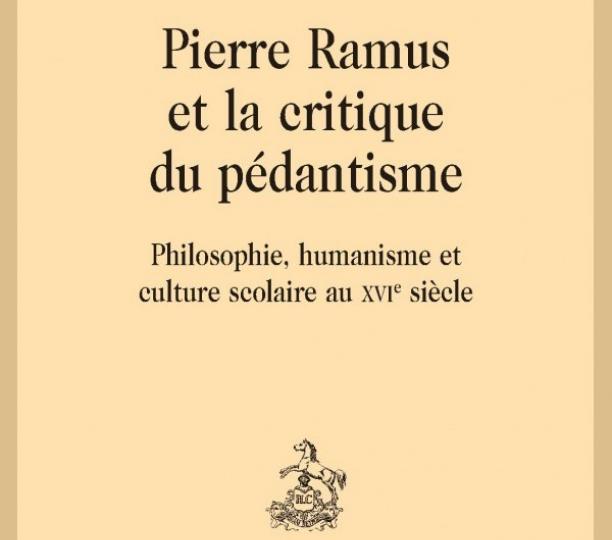 Pierre Ramus et la critique du pédantisme