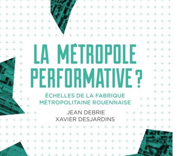 La métropole performative ?