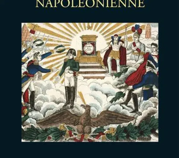 La légende napoléonienne 