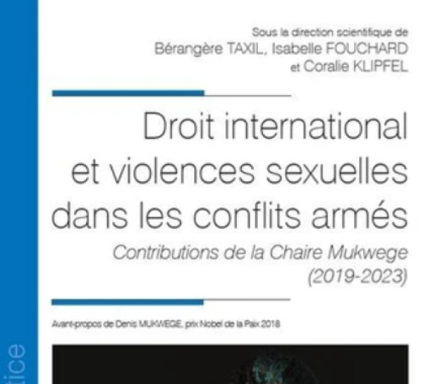 Droit international et violences sexuelles dans les conflits armés