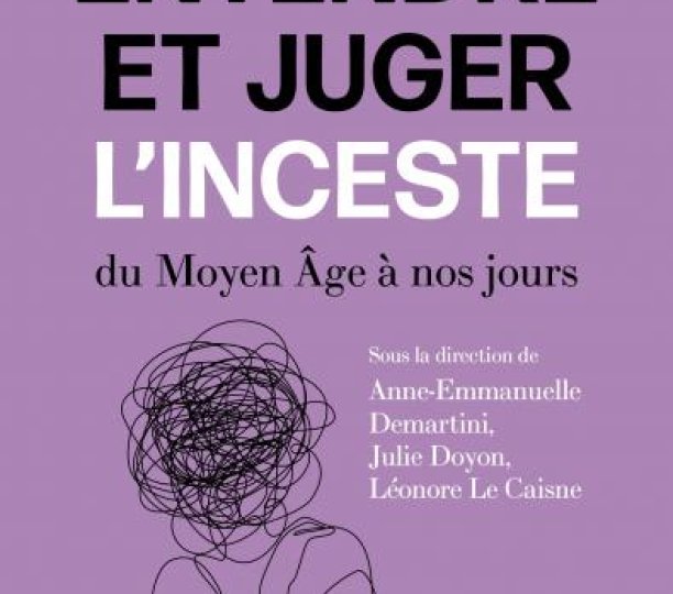 Dire, entendre et juger l’inceste