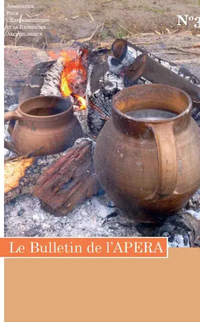 Bulletin 4 de l'Association Pour l'Experimentation et la Recherche Archéologique - Image de poteries et feu de bois