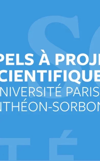 Appels à projets scientifiques - Université Paris 1 Panthéon-Sorbonne